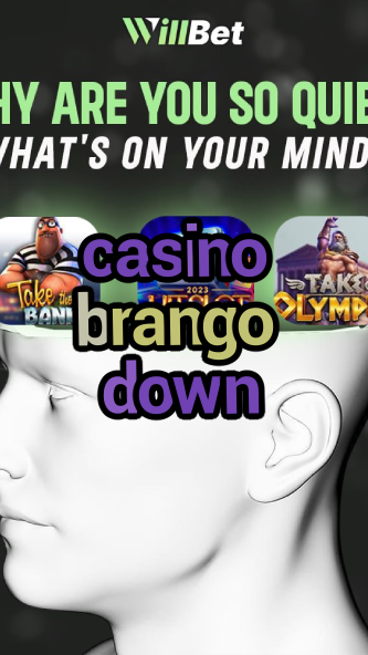 casino brango down-azartmaniacasino.igamblingorder.com